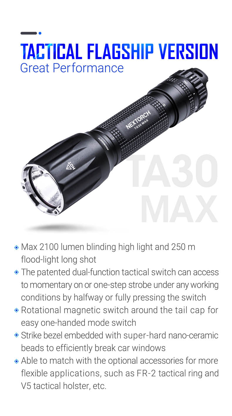 NEXTORCH TA30 MAX 2100 lm Tactical Flashlight