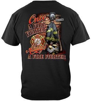 Firefighter Series T-shirt, Once and Always (JB49)